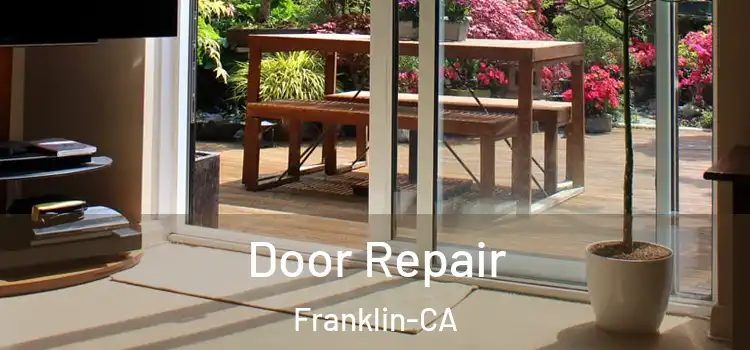 Door Repair Franklin-CA